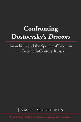 Goodwin |  Confronting Dostoevsky’s «Demons» | eBook | Sack Fachmedien