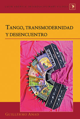 Anad |  Tango, transmodernidad y desencuentro | eBook | Sack Fachmedien