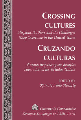 Toruño-Haensly / Toruno-Haensly |  Crossing Cultures- Cruzando culturas | eBook | Sack Fachmedien