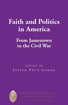 Prud'homme |  Faith and Politics in America | eBook | Sack Fachmedien