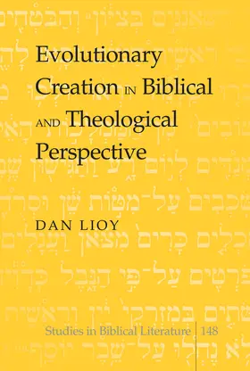 Lioy |  Evolutionary Creation in Biblical and Theological Perspective | eBook | Sack Fachmedien