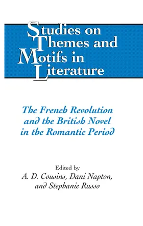 Cousins / Napton / Russo |  The French Revolution and the British Novel in the Romantic Period | eBook | Sack Fachmedien