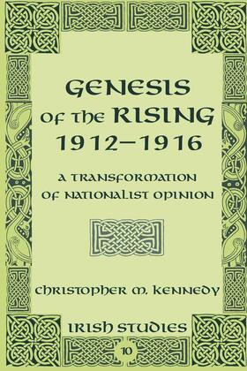 Kennedy |  Genesis of the Rising 1912-1916 | eBook | Sack Fachmedien