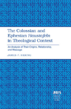 Hering |  The Colossian and Ephesian «Haustafeln» in Theological Context | eBook | Sack Fachmedien