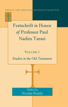 Roddy |  Festschrift in Honor of Professor Paul Nadim Tarazi- Volume 1 | eBook | Sack Fachmedien