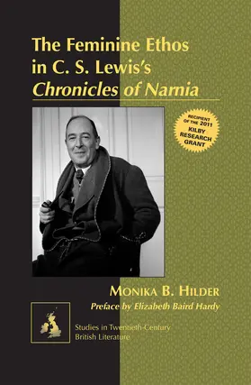 Hilder |  The Feminine Ethos in C. S. Lewis's «Chronicles of Narnia» | eBook | Sack Fachmedien