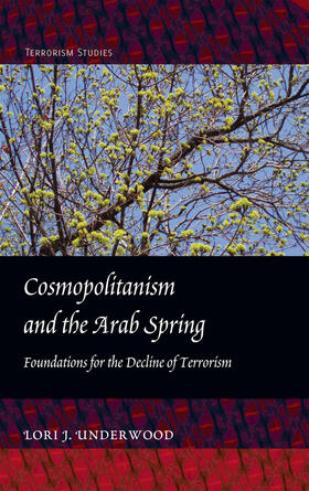 Underwood |  Cosmopolitanism and the Arab Spring | eBook | Sack Fachmedien