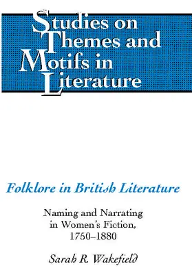 Wakefield |  Folklore in British Literature | eBook | Sack Fachmedien