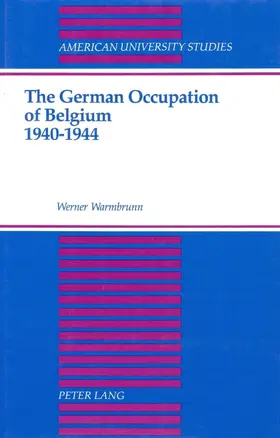 Warmbrunn |  The German Occupation of Belgium 1940-1944 | eBook | Sack Fachmedien