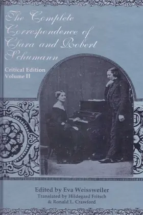 Crawford / Fritsch |  The Complete Correspondence of Clara and Robert Schumann | eBook | Sack Fachmedien