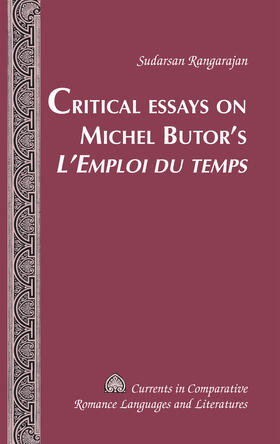 Rangarajan |  Critical Essays on Michel Butor’s «L’Emploi du temps» | eBook | Sack Fachmedien