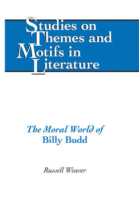 Weaver |  The Moral World of «Billy Budd» | eBook | Sack Fachmedien