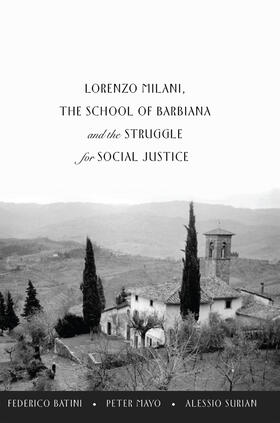 Batini / Mayo / Surian |  Lorenzo Milani, The School of Barbiana and the Struggle for Social Justice | eBook | Sack Fachmedien