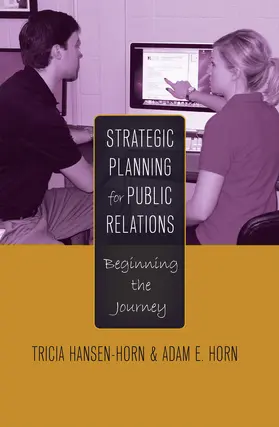 Hansen-Horn / Horn |  Strategic Planning for Public Relations | eBook | Sack Fachmedien