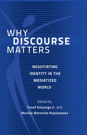 Kalyango, Jr. / Kopytowska |  Why Discourse Matters | eBook | Sack Fachmedien