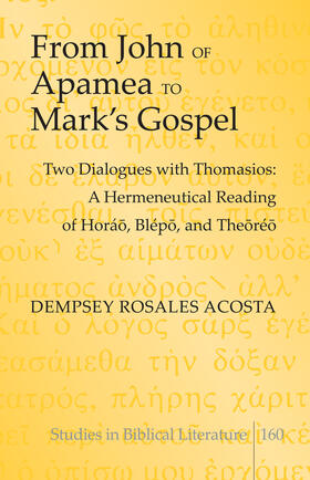 Acosta |  From John of Apamea to Mark’s Gospel | eBook | Sack Fachmedien