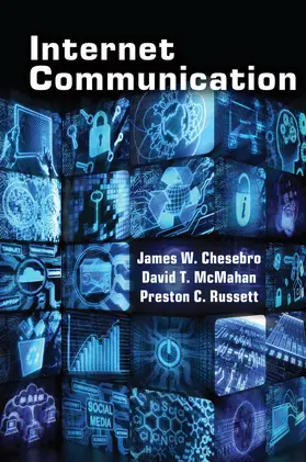 Chesebro / McMahan / Russett |  Internet Communication | eBook | Sack Fachmedien