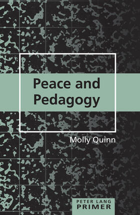 Quinn |  Peace and Pedagogy Primer | eBook | Sack Fachmedien