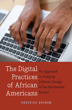 Graham |  The Digital Practices of African Americans | eBook | Sack Fachmedien