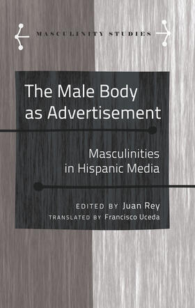 Rey |  The Male Body as Advertisement | eBook | Sack Fachmedien