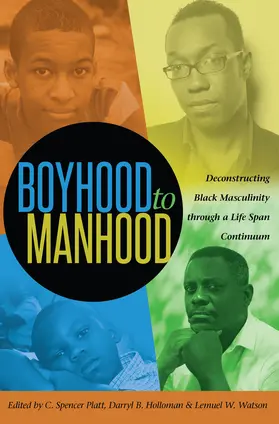 Platt / Holloman / Watson |  Boyhood to Manhood | eBook | Sack Fachmedien