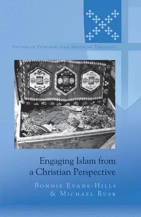 Evans-Hills / Rusk |  Engaging Islam from a Christian Perspective | eBook | Sack Fachmedien