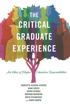 Achieng-Evensen / Krikorian / Dimick |  The Critical Graduate Experience | eBook | Sack Fachmedien