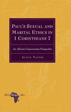 Yafeh |  Paul’s Sexual and Marital Ethics in 1 Corinthians 7 | eBook | Sack Fachmedien