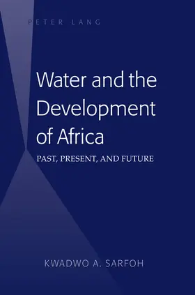 Sarfoh |  Water and the Development of Africa | eBook | Sack Fachmedien