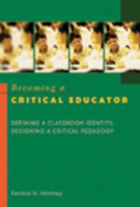 Hinchey |  Becoming a Critical Educator | eBook | Sack Fachmedien