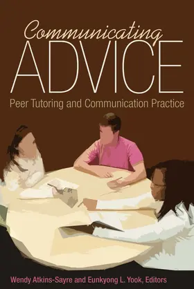 Atkins-Sayre / Yook |  Communicating Advice | eBook | Sack Fachmedien