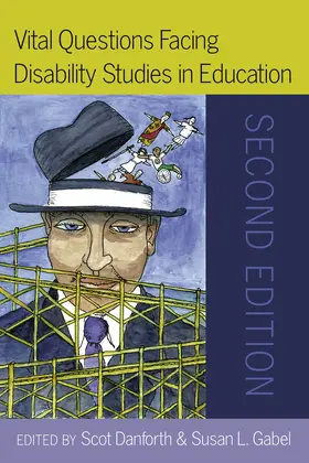 Danforth / Gabel |  Vital Questions Facing Disability Studies in Education | eBook | Sack Fachmedien