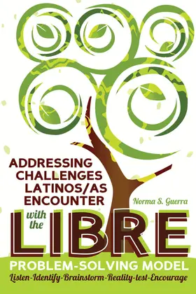 Guerra |  Addressing Challenges Latinos/as Encounter with the LIBRE Problem-Solving Model | eBook | Sack Fachmedien