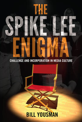 Yousman |  The Spike Lee Enigma | eBook | Sack Fachmedien