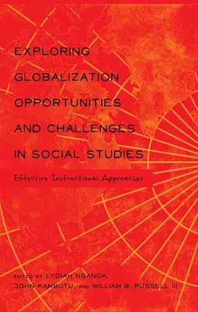 Kambutu / Nganga / Russell III |  Exploring Globalization Opportunities and Challenges in Social Studies | eBook | Sack Fachmedien