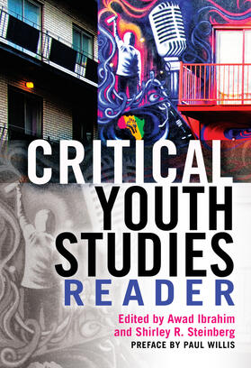 Ibrahim / Steinberg |  Critical Youth Studies Reader | eBook | Sack Fachmedien