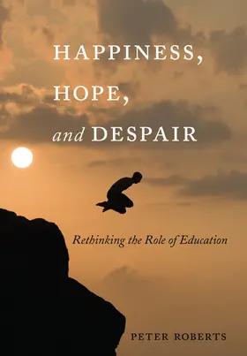 Roberts |  Happiness, Hope, and Despair | eBook | Sack Fachmedien