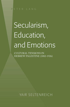 Seltenreich |  Secularism, Education, and Emotions | eBook | Sack Fachmedien