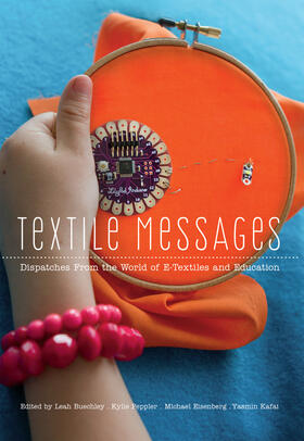 Buechley / Eisenberg / Peppler |  Textile Messages | eBook | Sack Fachmedien