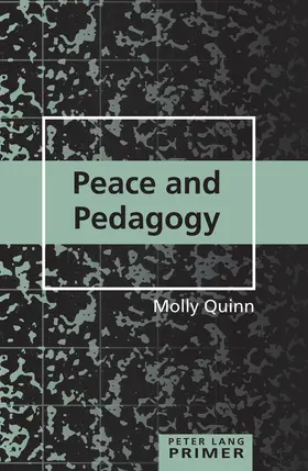 Quinn |  Peace and Pedagogy Primer | eBook | Sack Fachmedien