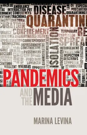 Levina |  Pandemics and the Media | eBook | Sack Fachmedien