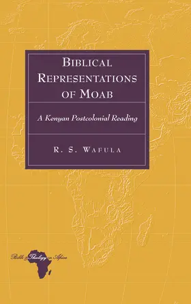 Wafula |  Biblical Representations of Moab | eBook | Sack Fachmedien