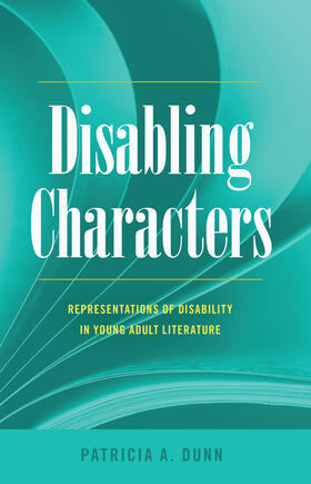 Dunn |  Disabling Characters | eBook | Sack Fachmedien