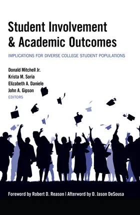 Soria / Daniele / Gipson |  Student Involvement & Academic Outcomes | eBook | Sack Fachmedien