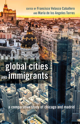 Velasco Caballero / Torres |  Global Cities and Immigrants | eBook | Sack Fachmedien