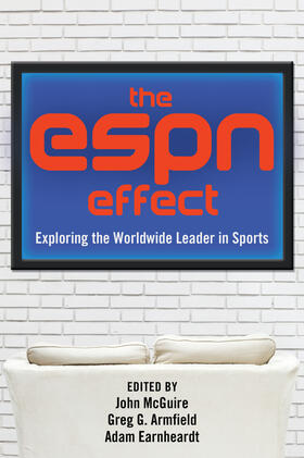 Armfield / McGuire / Earnheardt |  The ESPN Effect | eBook | Sack Fachmedien