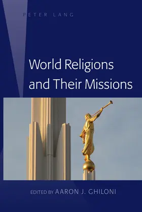 Ghiloni |  World Religions and Their Missions | eBook | Sack Fachmedien