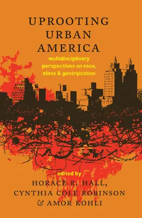 Hall / Robinson / Kohli |  Uprooting Urban America | eBook | Sack Fachmedien