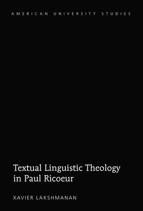 Lakshmanan |  Textual Linguistic Theology in Paul Ricœur | eBook | Sack Fachmedien