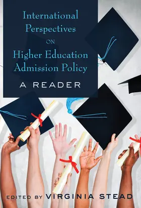 Stead |  International Perspectives on Higher Education Admission Policy | eBook | Sack Fachmedien